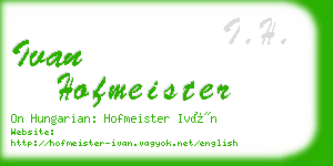 ivan hofmeister business card